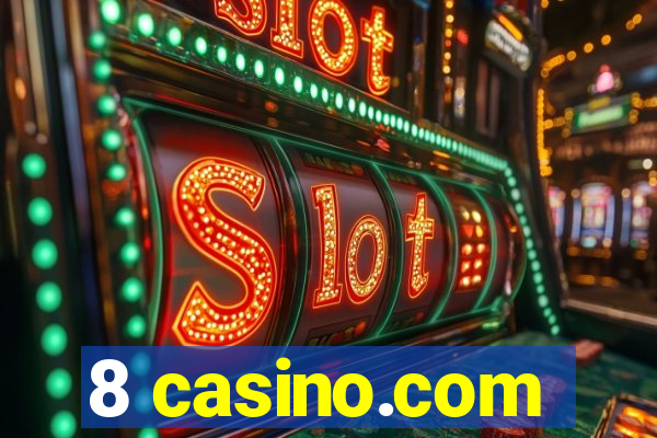 8 casino.com